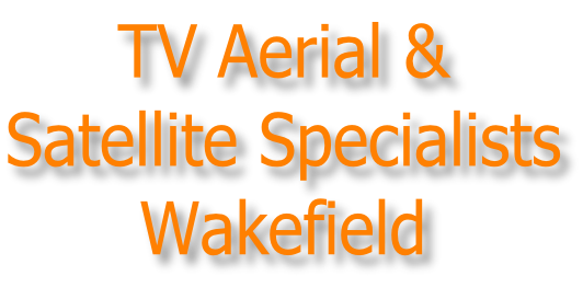 TV Aerial & Satellite Specialists Wakefield